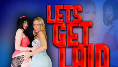 Lets Get Laid Nikki Dream and Me