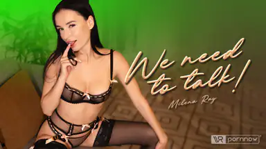 We Need to Talk Starring Milena Ray Passthrough