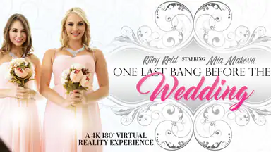 One Last Bang Before Wedding