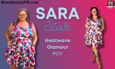 Sara Star Heatwave Glamour