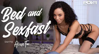 Bed and Sexfast